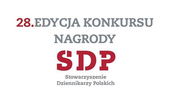 Rusza 28. edycja konkursu Stowarzyszenia Dziennikarzy Polskich na najlepsze prace w prasie, radiu, tv i internecie