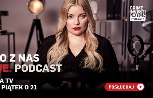 Justyna Mazur z podcastem kryminalnym "Jedno z nas zabije" na platformie TOK FM