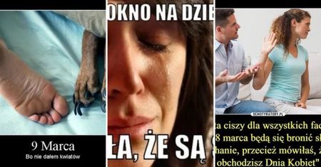 Najlepsze memy na Dzień Kobiet. Niech się święci 8 marca!