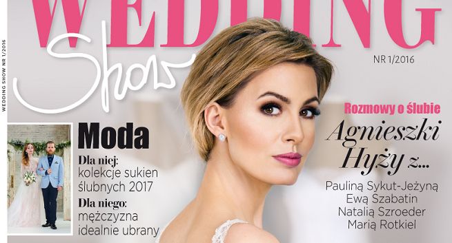 Agnieszka Hyży szefową kwartalnika „Wedding Show”