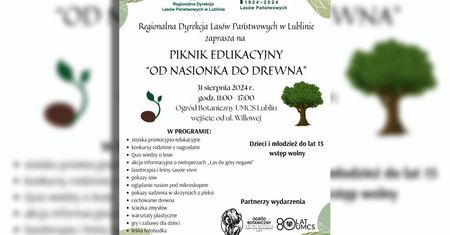 Edukacyjny piknik w Ogrodzie Botanicznym UMCS: „Od nasionka do drewna” – atrakcje dla całej rodziny