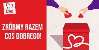 Szczecinek: Wolontariusze Szlachetnej Paczki pracują na pełnych obrotach