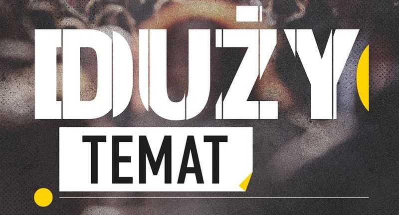 Onet rusza z serią podcastów "Duży Temat"