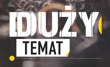Onet rusza z serią podcastów "Duży Temat"