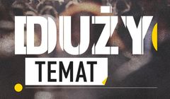 Onet rusza z serią podcastów "Duży Temat"