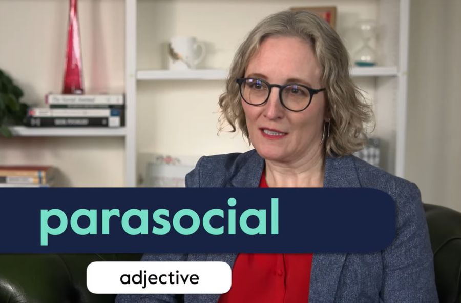 "Parasocial" słowem 2025 r. według Cambridge Dictionary