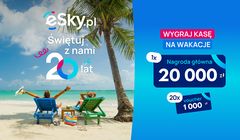 40 tys. zł na podróże w urodzinowej kampanii eSky.pl