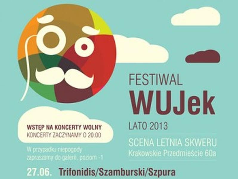 Za darmo: Letnia Scena Festiwalu WUJek