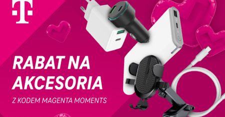 Magenta Moments z rabatami na akcesoria T-Mobile. Klienci zyskają praktyczne dodatki taniej