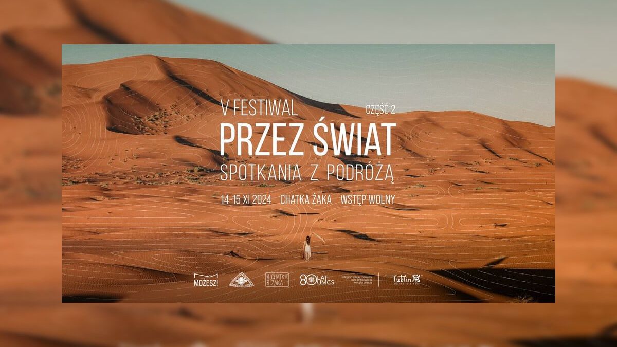 Festiwal podróżniczy w Chatce Żaka