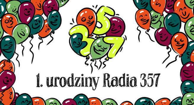 Radio 357 nadaje już rok: klip ze słuchaczami, „Dobrze się słyszeć!” nowym hasłem