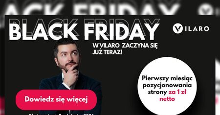 Pozycjonowanie strony Twojej lubelskiej firmy za 1 zł – Black Friday z Vilaro