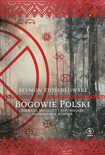 Okładka książki "Bogowie Polski"