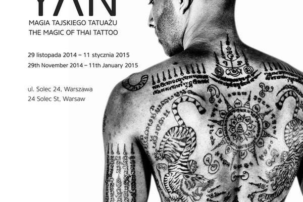 "Sak Yan" - wystawa o najstarszej tradycji tatuowania na świecie