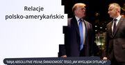 Jak administracja Trumpa widzi Polskę? "Wiedzą, jaką robotę wykonujemy"