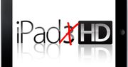 iPad 3 jako iPad HD? Ceny po staremu