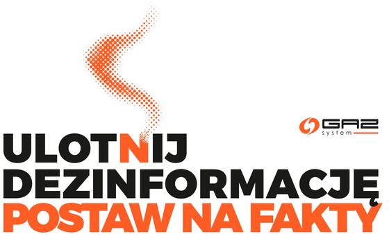 Nasze bezpieczeństwo energetyczne wymaga ochrony infrastruktury gazowej i przeciwdziałania dezinformacji. Jak robi to GAZ-SYSTEM?