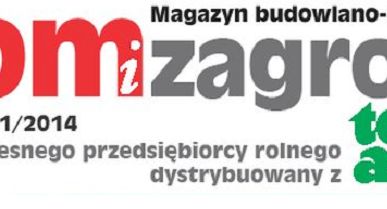 Rusza kwartalnik „Dom i zagroda”