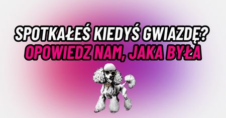 Zapraszamy do dyskusji! Czekamy na Wasze odpowiedzi