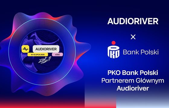 PKO BP sponsoruje kolejny festiwal muzyczny. Współpraca z Audioriver Festival 2026