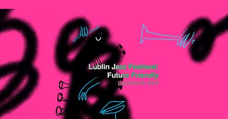 Lublin Jazz Festiwal: Future Friendly — Nowoczesna Odsłona Jazzu w Lublinie
