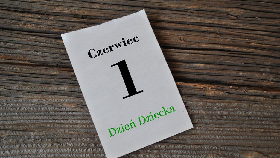 Dzień Dziecka w Polsce obchodzimy 1 czerwca