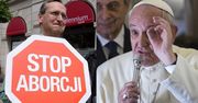 Papież pozwolił na ROZGRZESZENIE ABORCJI. "Od grudnia każdy kapłan będzie mógł to zrobić"