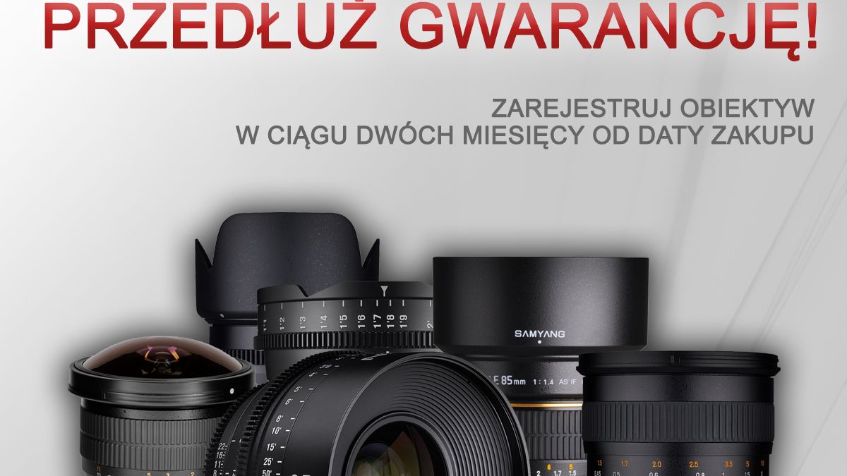 Kupując obiektywy marki Samyang otrzymacie 5-letnią gwarancję 1
