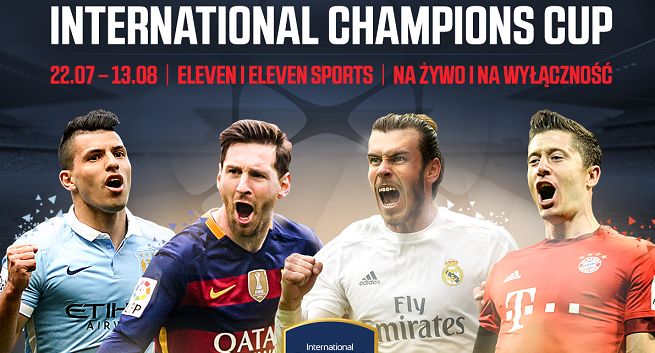 International Champions Cup w Eleven i Eleven Sports