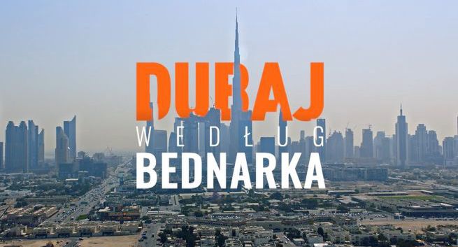 Kamil Bednarek poprowadzi w Eska TV program „Dubaj według Bednarka”