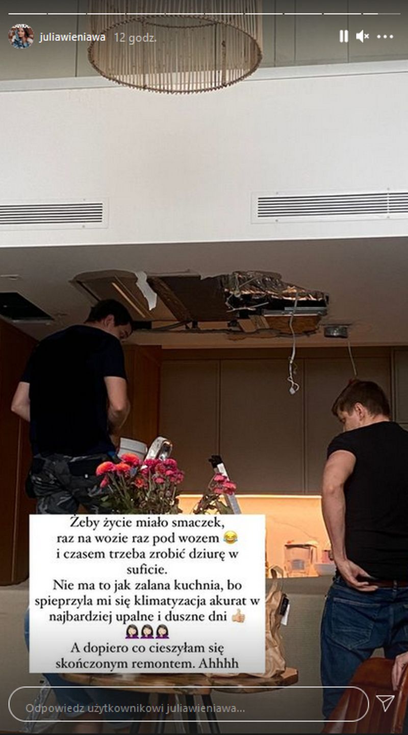 Julia Wieniawa ma dziurę w suficie