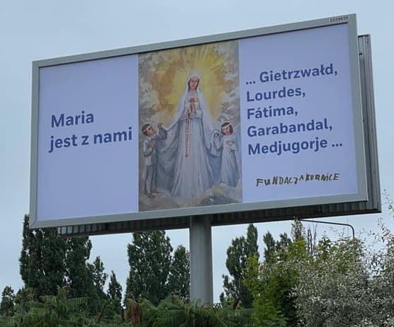 “Jezus Naprawdę daje życie”, “Maria jest z nami”. Fundacja Kornice atakuje z nowymi bilbordami