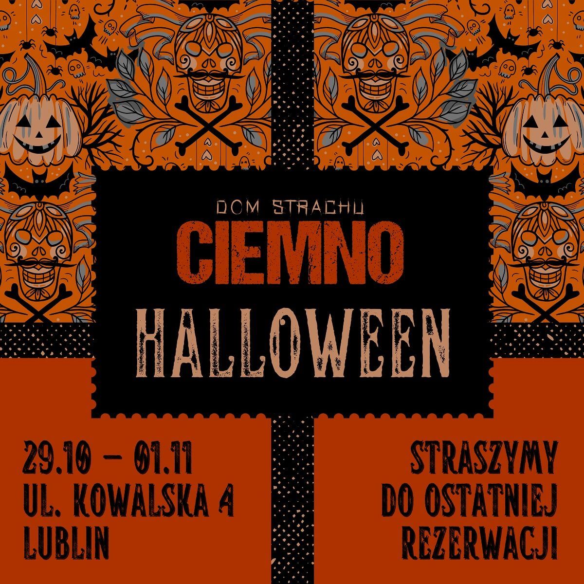 Dom strachu ciemno rezerwacje halloween