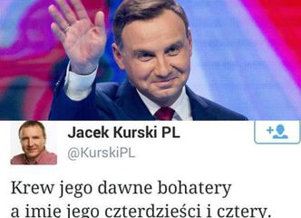 Jacek Kurski o Dudzie: "Imię jego czterdzieści i cztery!"