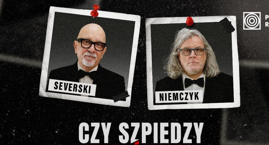 Vincent V. Severski i Piotr Niemczyk w podcaście Polskiego Radia o szpiegach