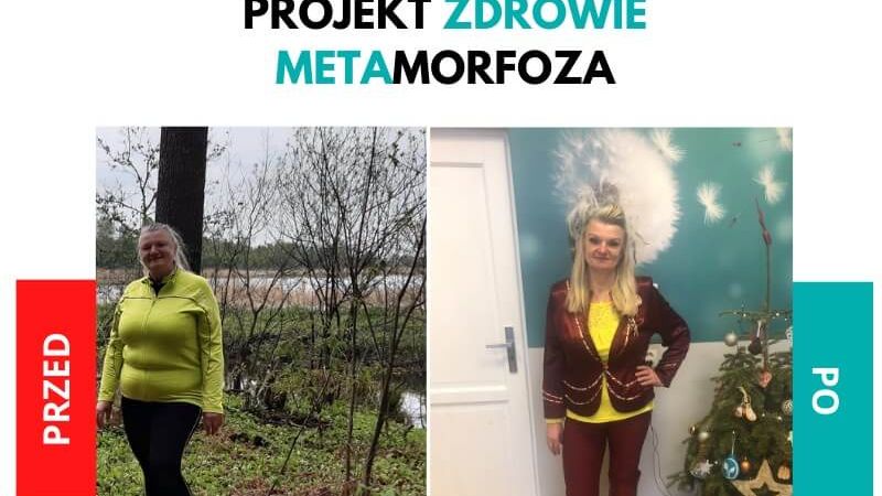 PROJEKT ZDROWIE METAMORFOZA