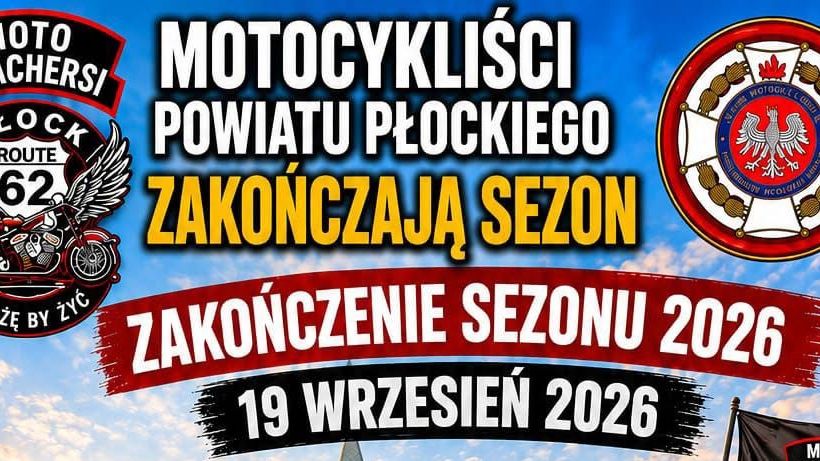 Zakończenie sezonu motocyklowego 2026