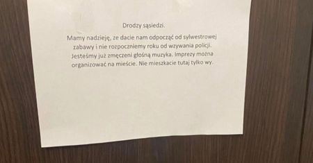 Taka karteczka przed sylwestrem. "Nie mieszkacie tutaj tylko wy"