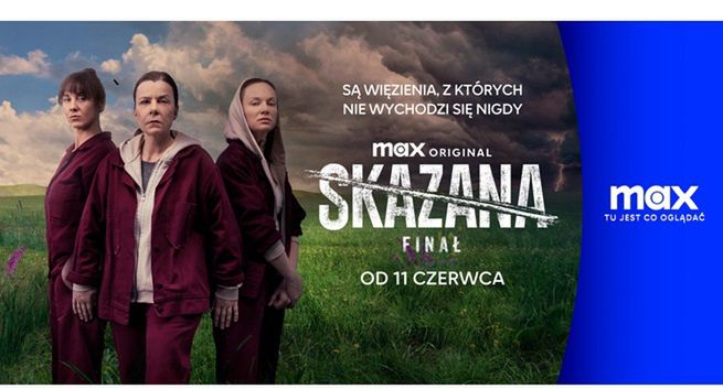 Jest data premiery finałowej serii "Skazanej". Trafi do serwisu Max