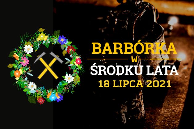 Śląskie. Po rocznej przerwie w niedzielę 18 lipca w Tarnowskich Górach odbędą się uroczystości w ramach Barbórki w środku lata.