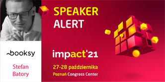 Ludzie Impact’21: Stefan Batory - biznesmen w poszukiwaniu jednorożca