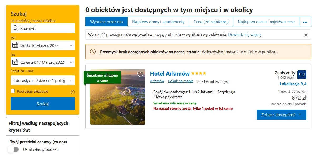 Na platformie Booking.com w dniu 16.03.2022 w Przemyślu brak wolnych miejsc 