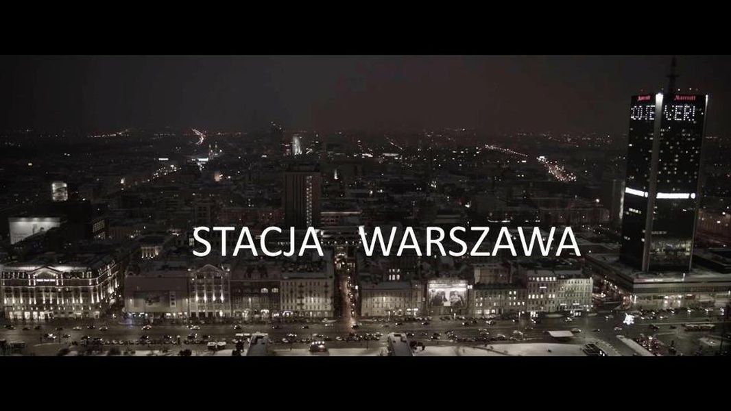 "Stacja Warszawa" - zwiastun filmu
