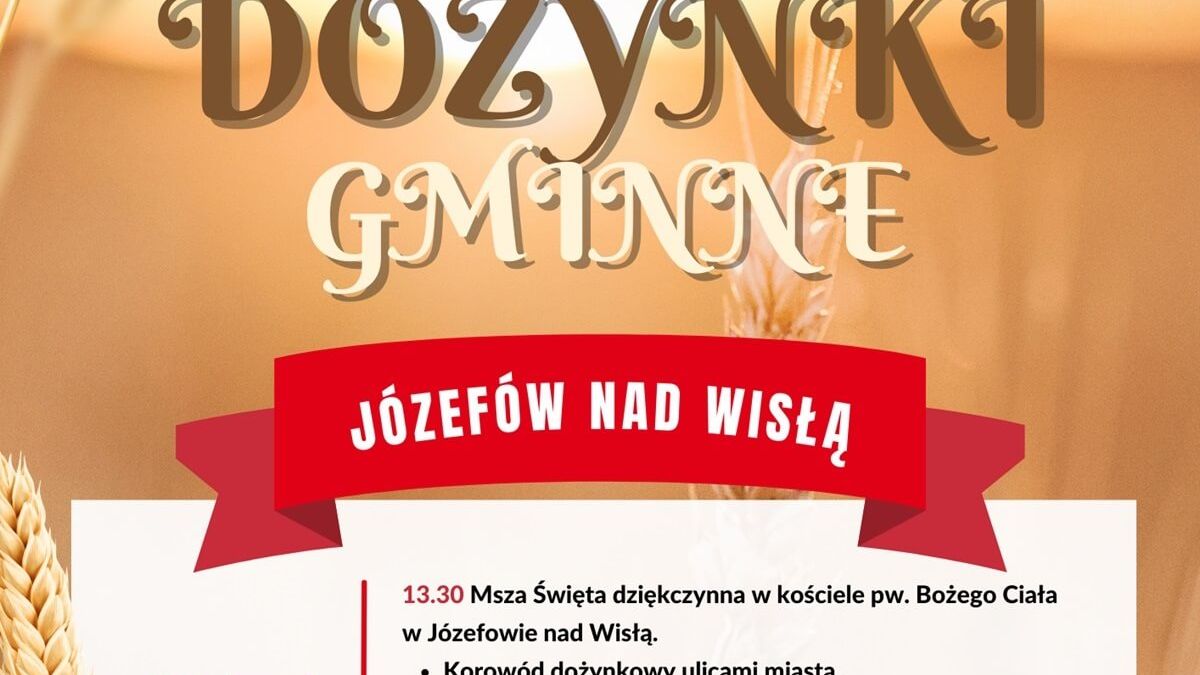 Dożynki w Józefowie nad Wisłą 2024