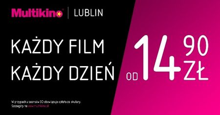 Multikino Lublin z biletami za 14,90 zł!