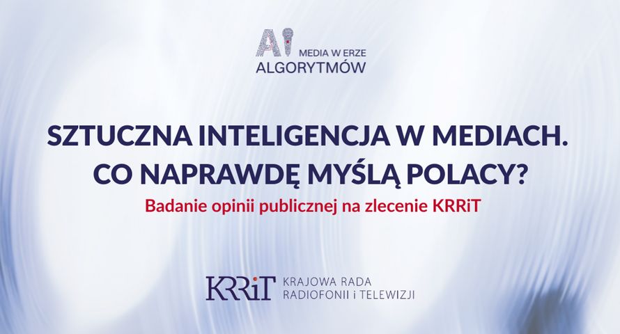 Czy Polacy wiedzą, że dziennikarze korzystają z AI? Jest badanie KRRiT