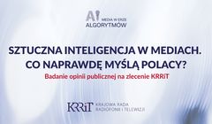 Czy Polacy wiedzą, że dziennikarze korzystają z AI? Jest badanie KRRiT