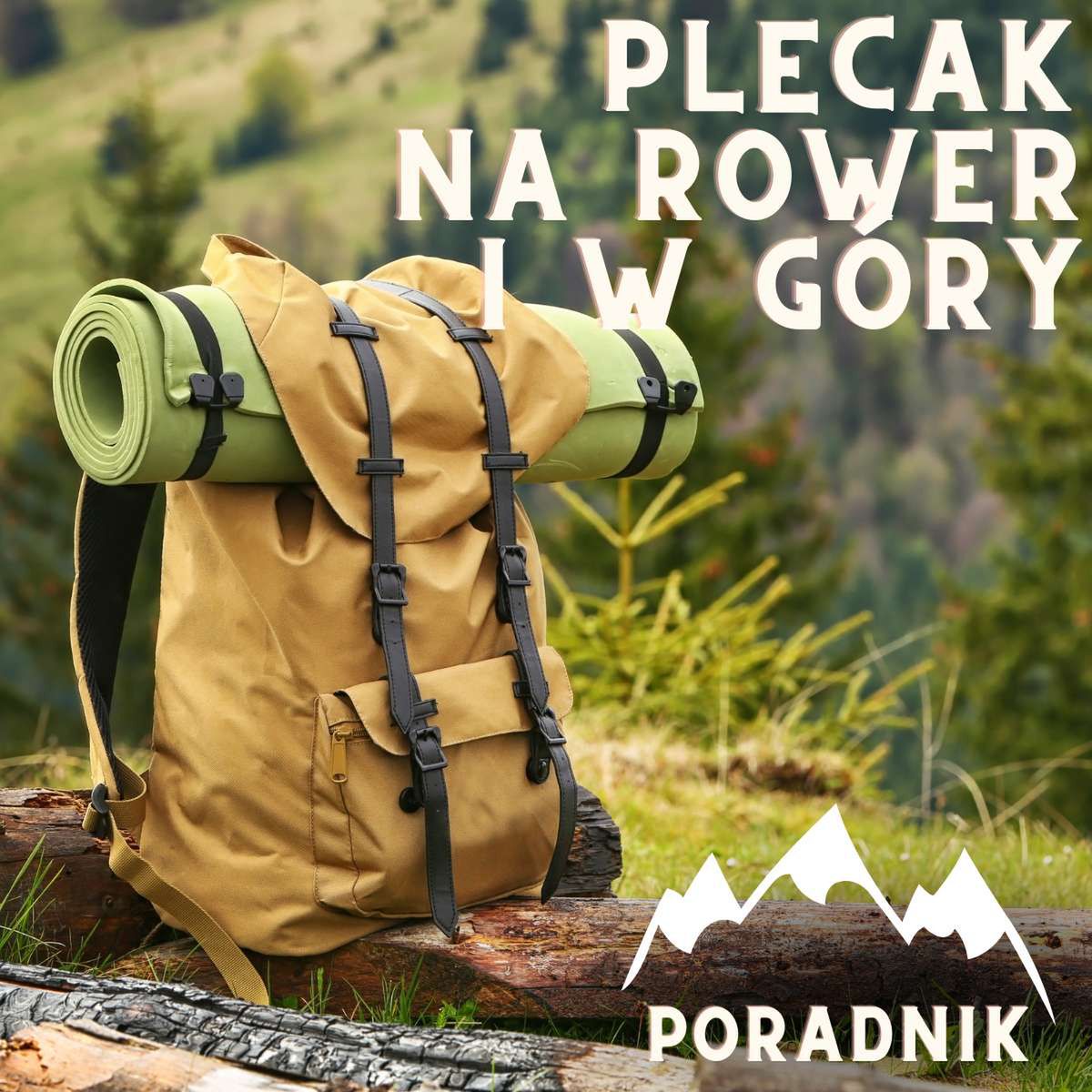 Poradnik: Jaki plecak na rower i w góry?