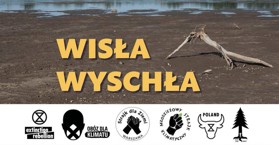 Warszawa. ”Wisła Wyschła”. Akcja ekologów w obronie degradowanej rzeki