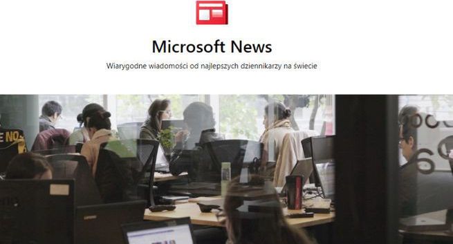 Microsoft zwalnia dziennikarzy platformy News. Zastąpi ich sztuczna inteligencja